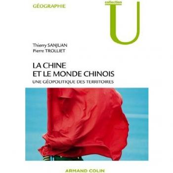 La Chine et le monde chinois