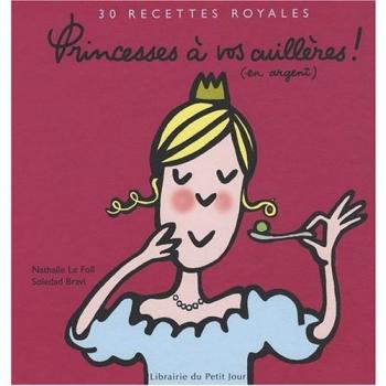 Princesses à vos cuillères !