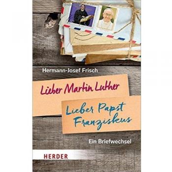 Lieber Martin Luther