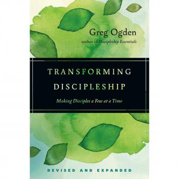 Transforming Discipleship: Making Disciples a Few at a Time
