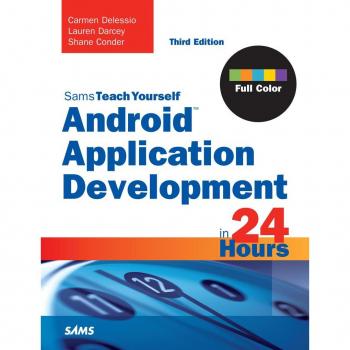 Vitalsource Technologies, Inc. Android Application Development in 24 Hours, Sams Teach Yourself