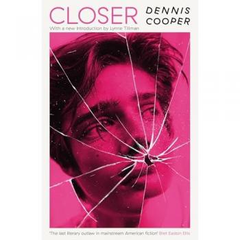 Closer (Serpent's Tail Classics)
