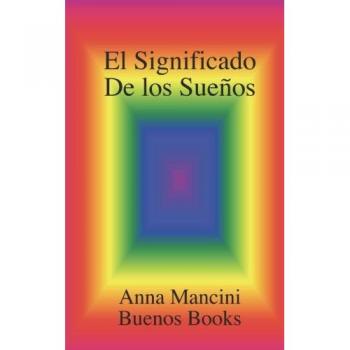 El Significado De Los Suenos