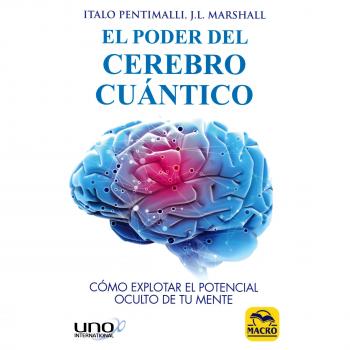 EL PODER DEL CEREBRO CUANTICO