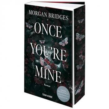 Once You're Mine: Roman