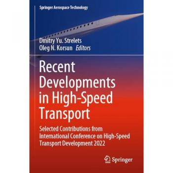 Recent Developments in High-Speed Transport