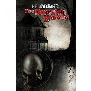 Lovecraft, H. P. H.P. Lovecraft'S The Dunwich Horror
