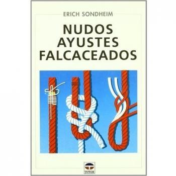 NUDOS, AYUSTES, FALCACEADOS