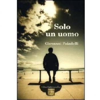 Solo un uomo