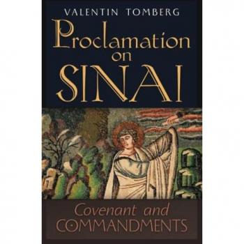 Proclamation on Sinai: Covenant and Commandments