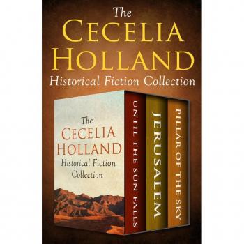 Vitalsource Technologies, Inc. Cecelia Holland Historical Fiction Collection
