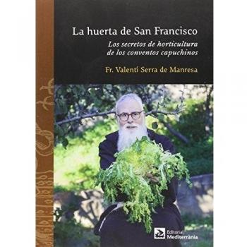 LA HUERTA DE SAN FRANCISCO
