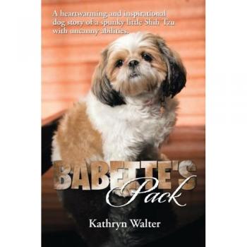 Walter, Kathryn: Babette's Pack