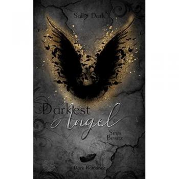 Dark, Sally: Darkest Angel