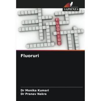 Kumari, Monika: Fluoruri
