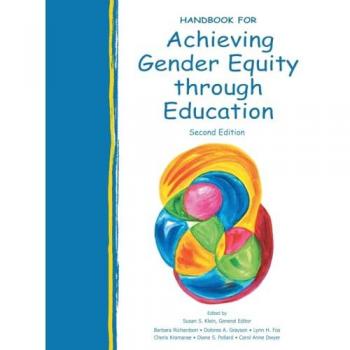 Handbook for Achieving Gender Equity Through Education