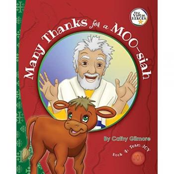 Gilmore, C.: Many Thanks for a MOO-siah, The Virtue Story of Inspiration