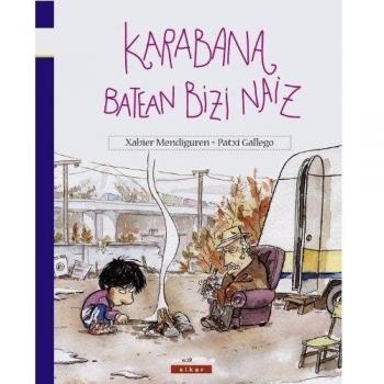 Karabana batean bizi naiz