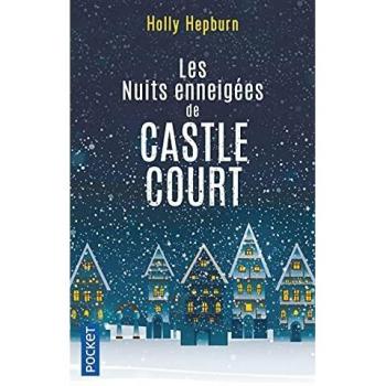 Les Nuits enneigées de Castle Court