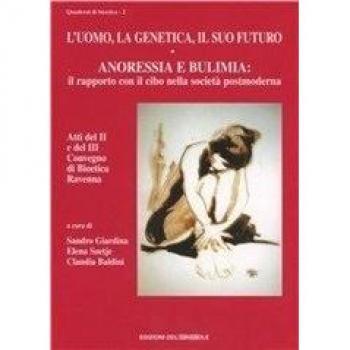 Anoressia e bulimia. Il rapporto con il cibo nella società postmoderna