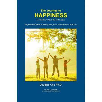The Journey to Happiness: Humanity's Way Back to Eden