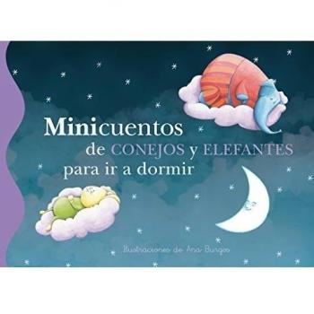 Minicuentos de conejos y elefantes para ir a dormir