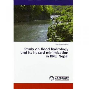 Study on flood hydrology and its hazard minimization in BRB Nepal