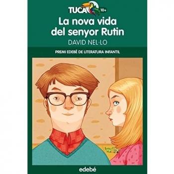 LA NOVA VIDA DEL SENYOR RUTIN