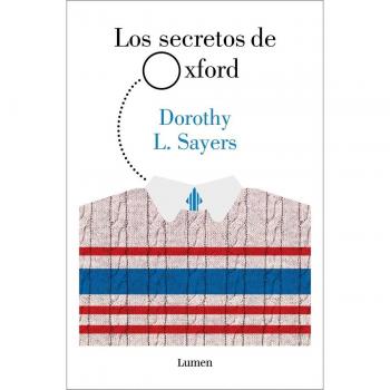 Los secretos de Oxford (Lord Peter Wimsey)