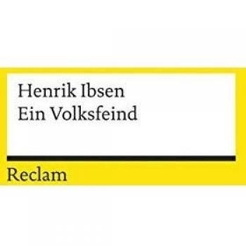 Ein Volksfeind. Schauspiel in fünf Akten.