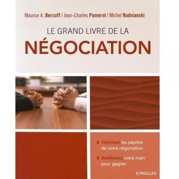 Le grand livre de la négociation
