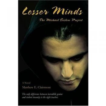 Lesser Minds: The Michael Enslow Project
