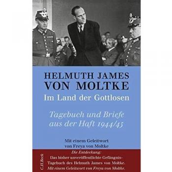 Im Land der Gottlosen: Tagebuch und Briefe aus der Haft 1944/45