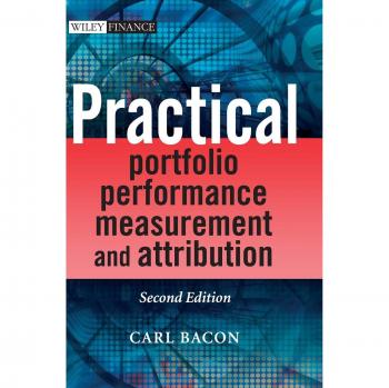 Practical Portfolio Performance Measurement and Attribution: plus CD-ROM