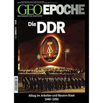 Peter-Matthias Gaede Geo Epoche Die Ddr: Alltag Im Arbeiter