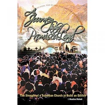 A Journey to the Promised Land: The Struggle of a Suburban Church to Build an Edifice