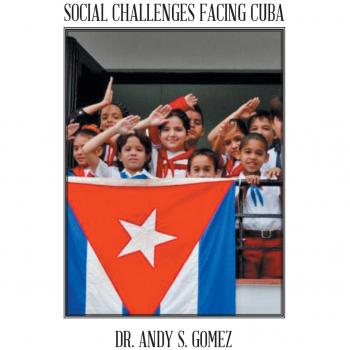 Social Challenges Facing Cuba