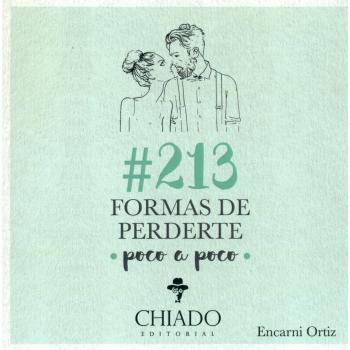 213 Formas De Perderte Poco A Poco
