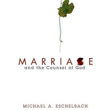 Marriage and the Counsel of God