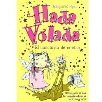 Hada Volada. el Concurso de Cocina
