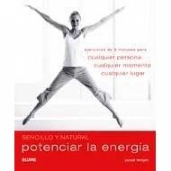 Sencillo y Natural. Potenciar la energ¡a.