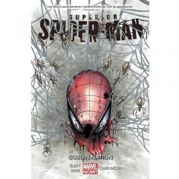 Goblin nation. Superior Spider-Man