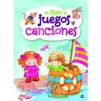 Mi libro de juegos y canciones