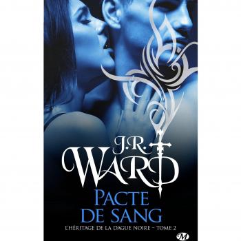 L'Héritage de la dague noire, T2 : Pacte de sang