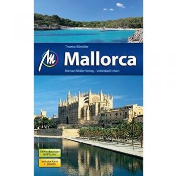 Mallorca: Reiseführer mit vielen praktischen Tipps