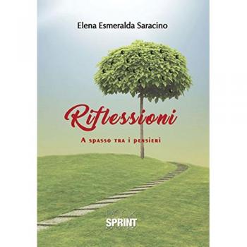 Riflessioni. A spasso tra i pensieri