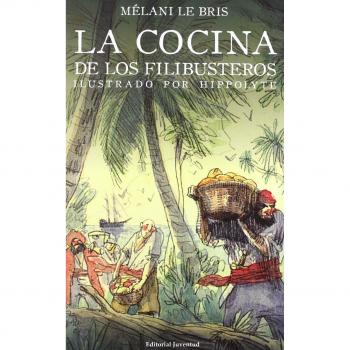 La cocina de los filibusteros
