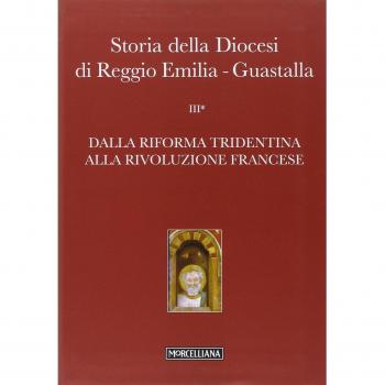 Storia della diocesi di Reggio Emilia-Guastalla. Dalla riforma tridentina alla Rivoluzione Francese