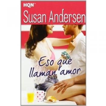 Eso que llaman amor