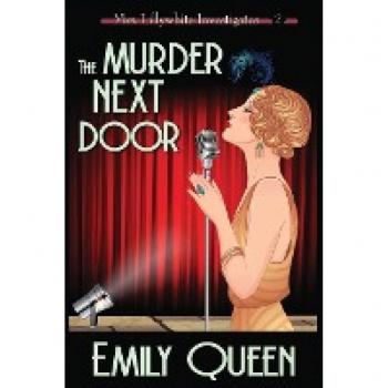 The Murder Next Door (Large Print): A 1920's Murder Mystery